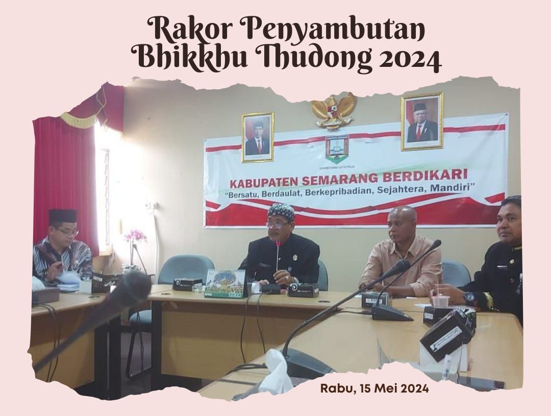 Rakor Penyambutan Bhikkhu Tudhong di Kabupaten Semarang